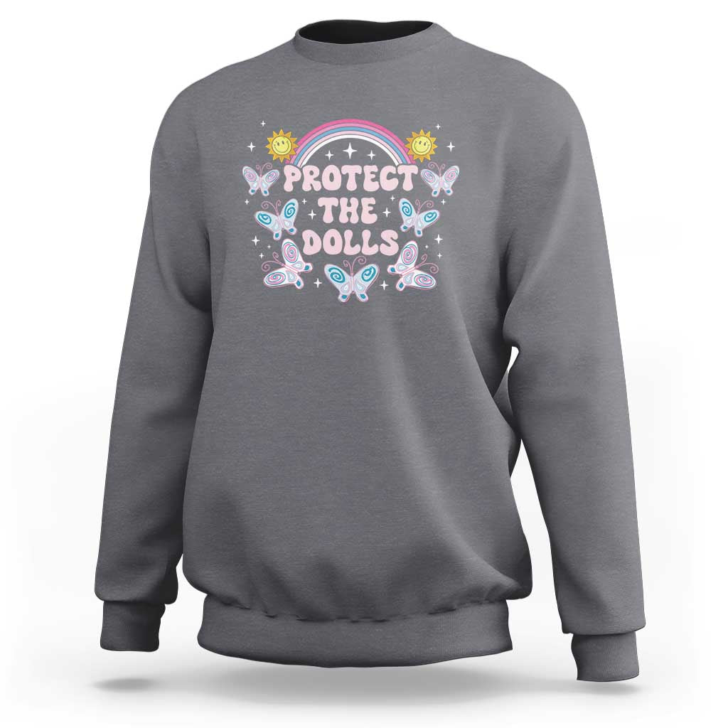 Protect The Dolls Sweatshirt Trans Women Pride Month Retro Groove Butterfly