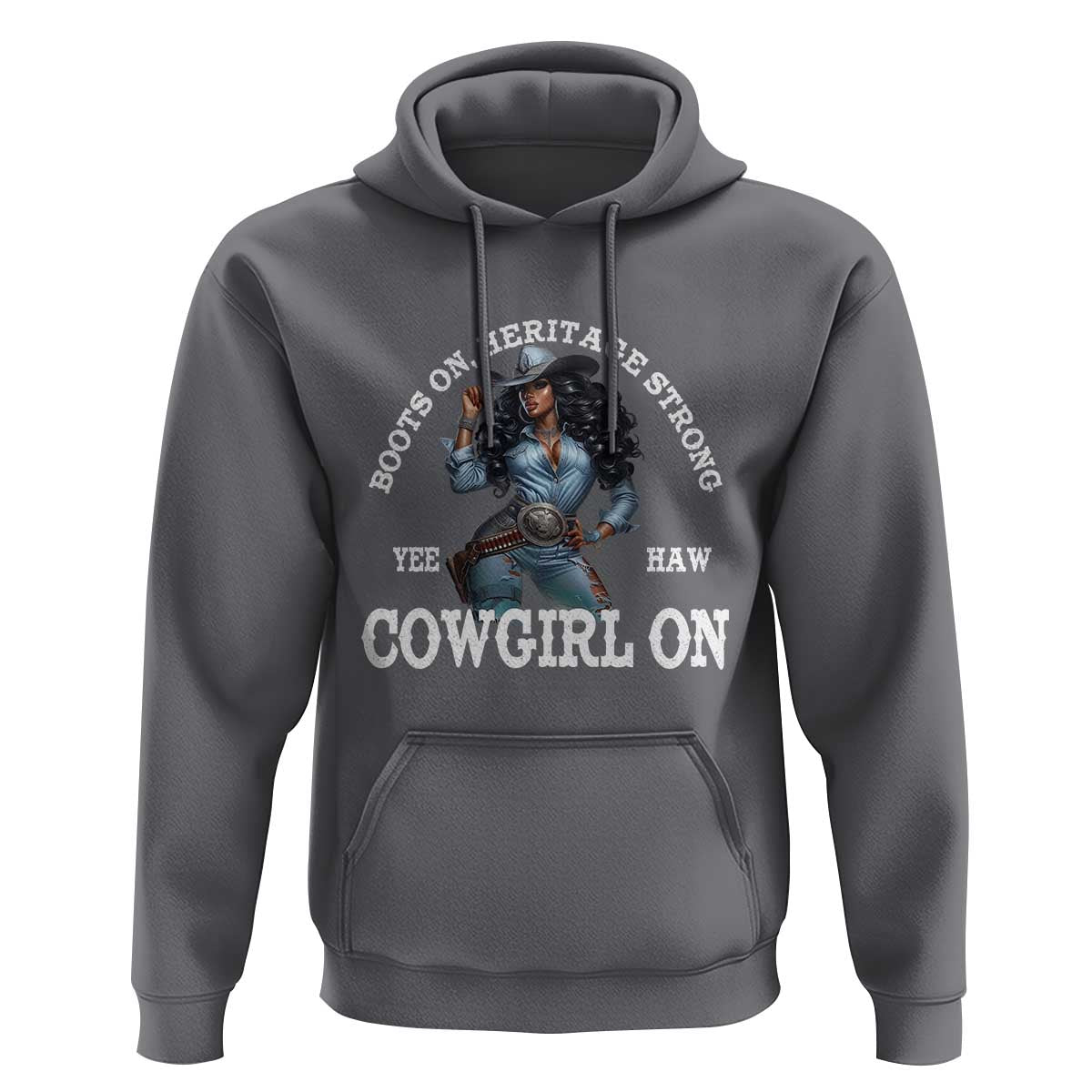 Boots On Heritage Strong Cowgirl On Hoodie African American Black Cowgirl