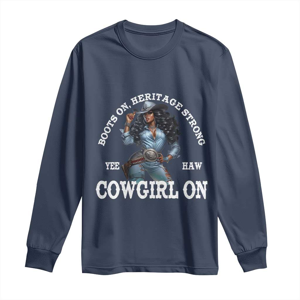 Boots On Heritage Strong Cowgirl On Long Sleeve Shirt African American Black Cowgirl