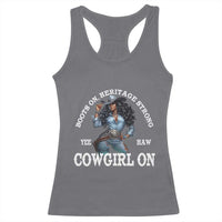 Boots On Heritage Strong Cowgirl On Racerback Tank Top African American Black Cowgirl