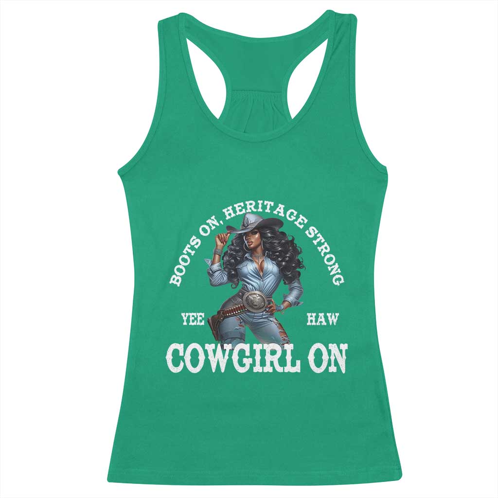Boots On Heritage Strong Cowgirl On Racerback Tank Top African American Black Cowgirl
