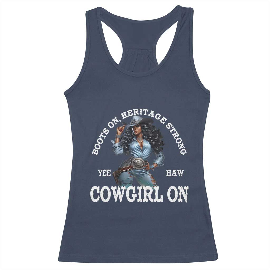 Boots On Heritage Strong Cowgirl On Racerback Tank Top African American Black Cowgirl