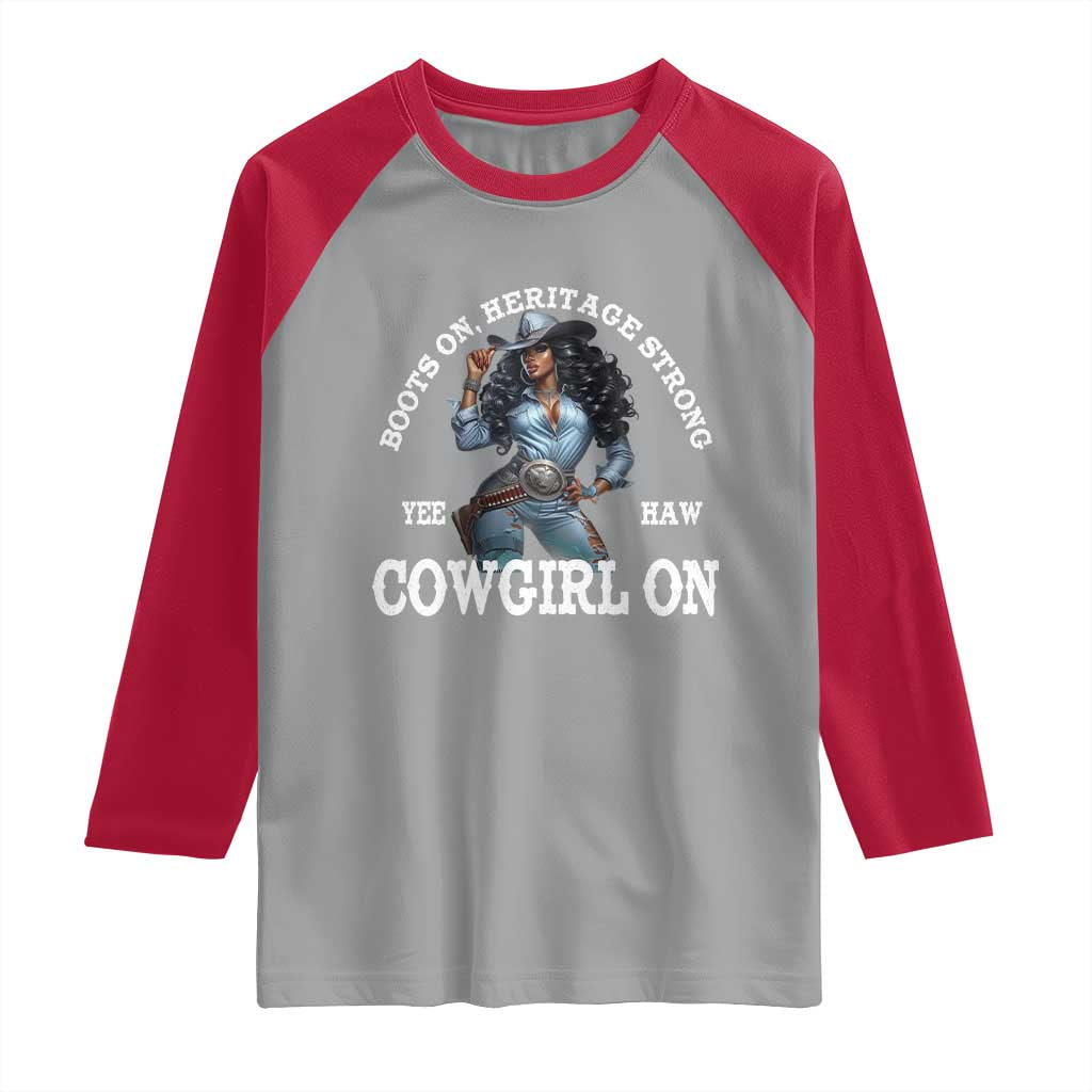 Boots On Heritage Strong Cowgirl On Raglan Shirt African American Black Cowgirl
