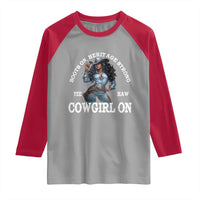 Boots On Heritage Strong Cowgirl On Raglan Shirt African American Black Cowgirl