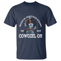 Boots On Heritage Strong Cowgirl On T Shirt African American Black Cowgirl