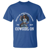 Boots On Heritage Strong Cowgirl On T Shirt African American Black Cowgirl
