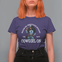 Boots On Heritage Strong Cowgirl On T Shirt For Women African American Black Cowgirl
