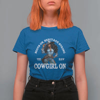 Boots On Heritage Strong Cowgirl On T Shirt For Women African American Black Cowgirl