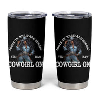 Boots On Heritage Strong Cowgirl On Tumbler Cup African American Black Cowgirl