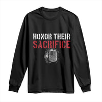 Honor Their Sacrifice Long Sleeve Shirt Veteran Memorial Day Military Dog Tag