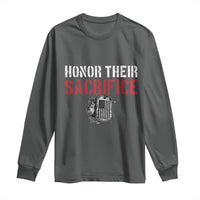 Honor Their Sacrifice Long Sleeve Shirt Veteran Memorial Day Military Dog Tag
