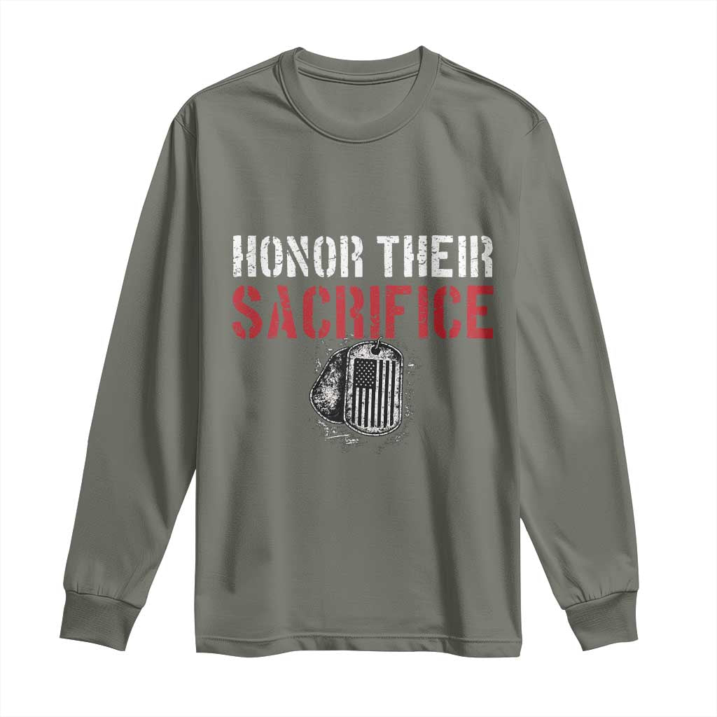 Honor Their Sacrifice Long Sleeve Shirt Veteran Memorial Day Military Dog Tag