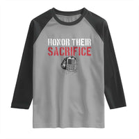 Honor Their Sacrifice Raglan Shirt Veteran Memorial Day Military Dog Tag