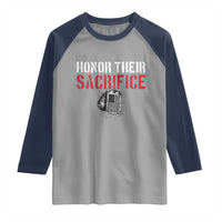 Honor Their Sacrifice Raglan Shirt Veteran Memorial Day Military Dog Tag