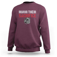 Honor Their Sacrifice Sweatshirt Veteran Memorial Day Military Dog Tag