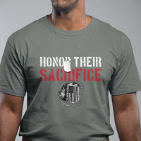 Honor Their Sacrifice T Shirt Veteran Memorial Day Military Dog Tag