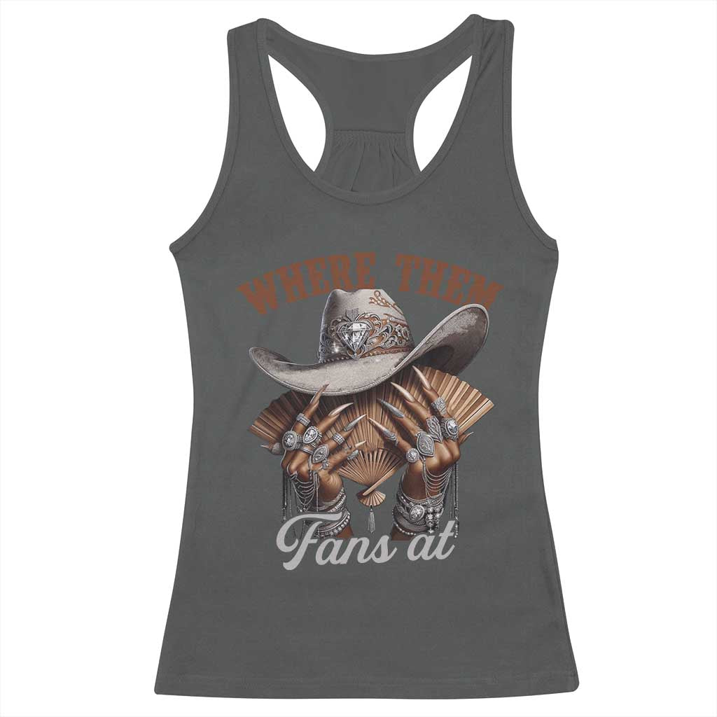 Funny African American Cowgirl Racerback Tank Top Where Them Fans At Cowboy Hat