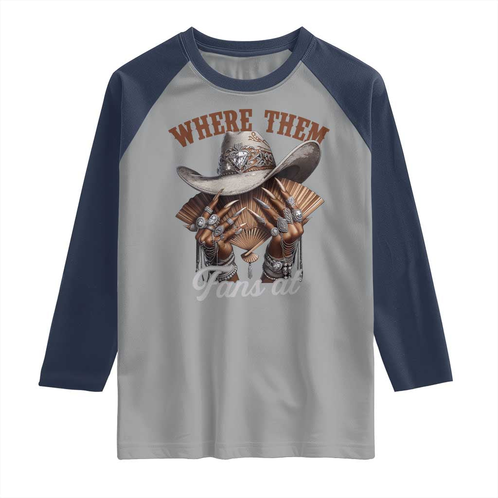 Funny African American Cowgirl Raglan Shirt Where Them Fans At Cowboy Hat