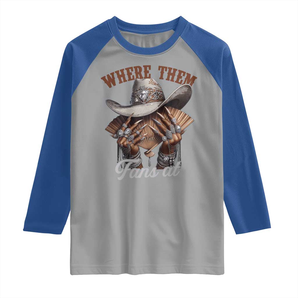 Funny African American Cowgirl Raglan Shirt Where Them Fans At Cowboy Hat