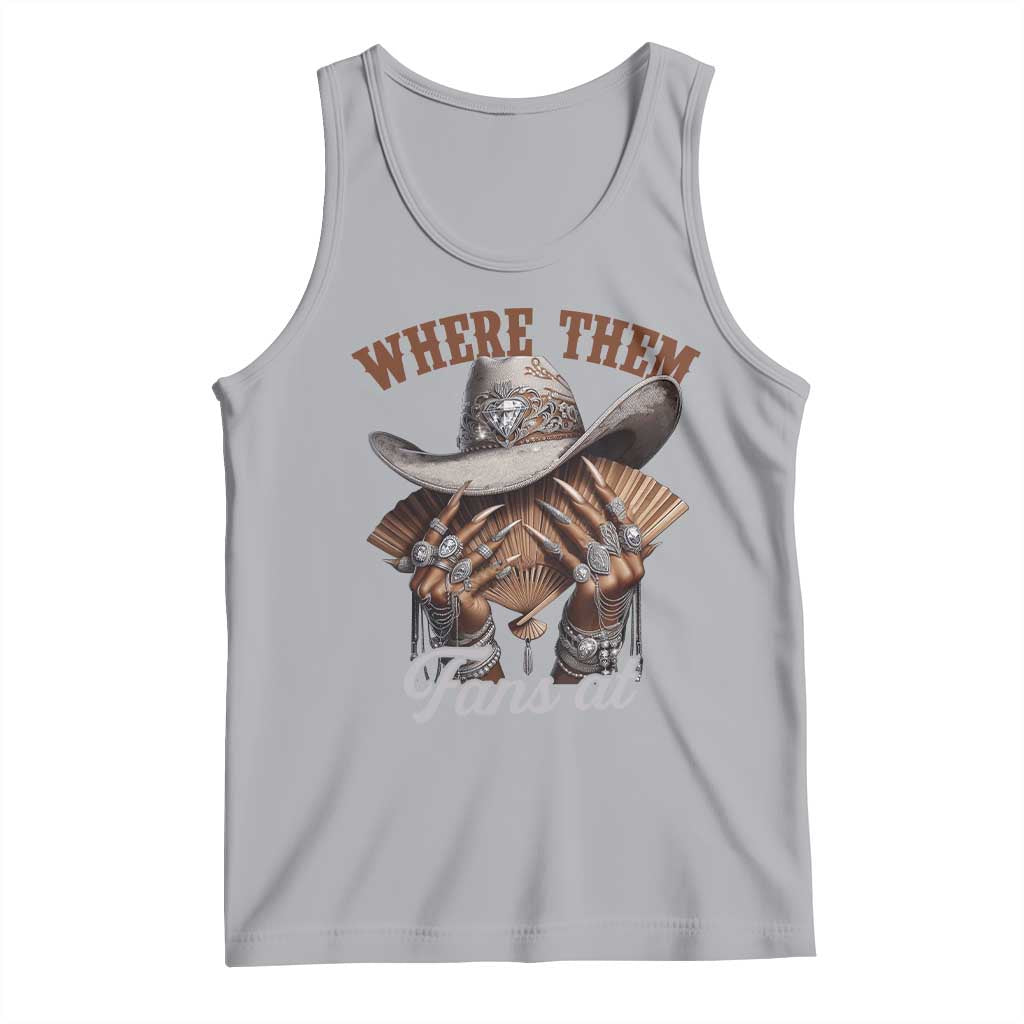 Funny African American Cowgirl Tank Top Where Them Fans At Cowboy Hat
