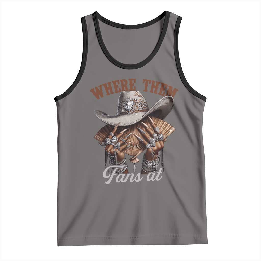 Funny African American Cowgirl Tank Top Where Them Fans At Cowboy Hat