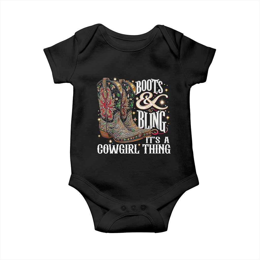 Funny Boots And Bling Its A Cowgirl Thing Baby Onesie Western Country Girl Boots