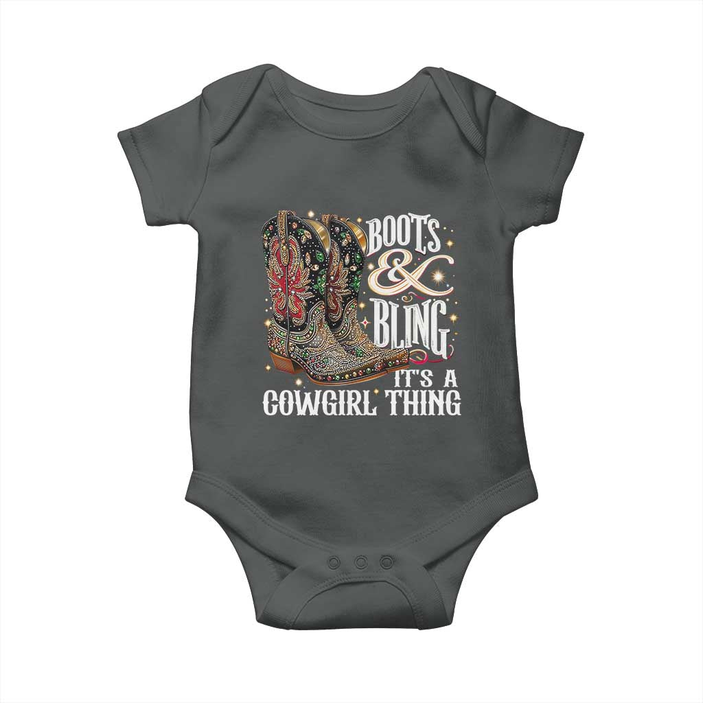Funny Boots And Bling Its A Cowgirl Thing Baby Onesie Western Country Girl Boots