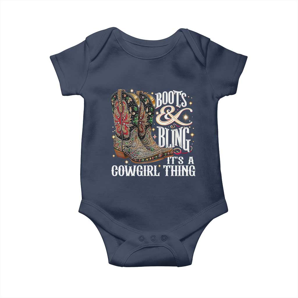 Funny Boots And Bling Its A Cowgirl Thing Baby Onesie Western Country Girl Boots