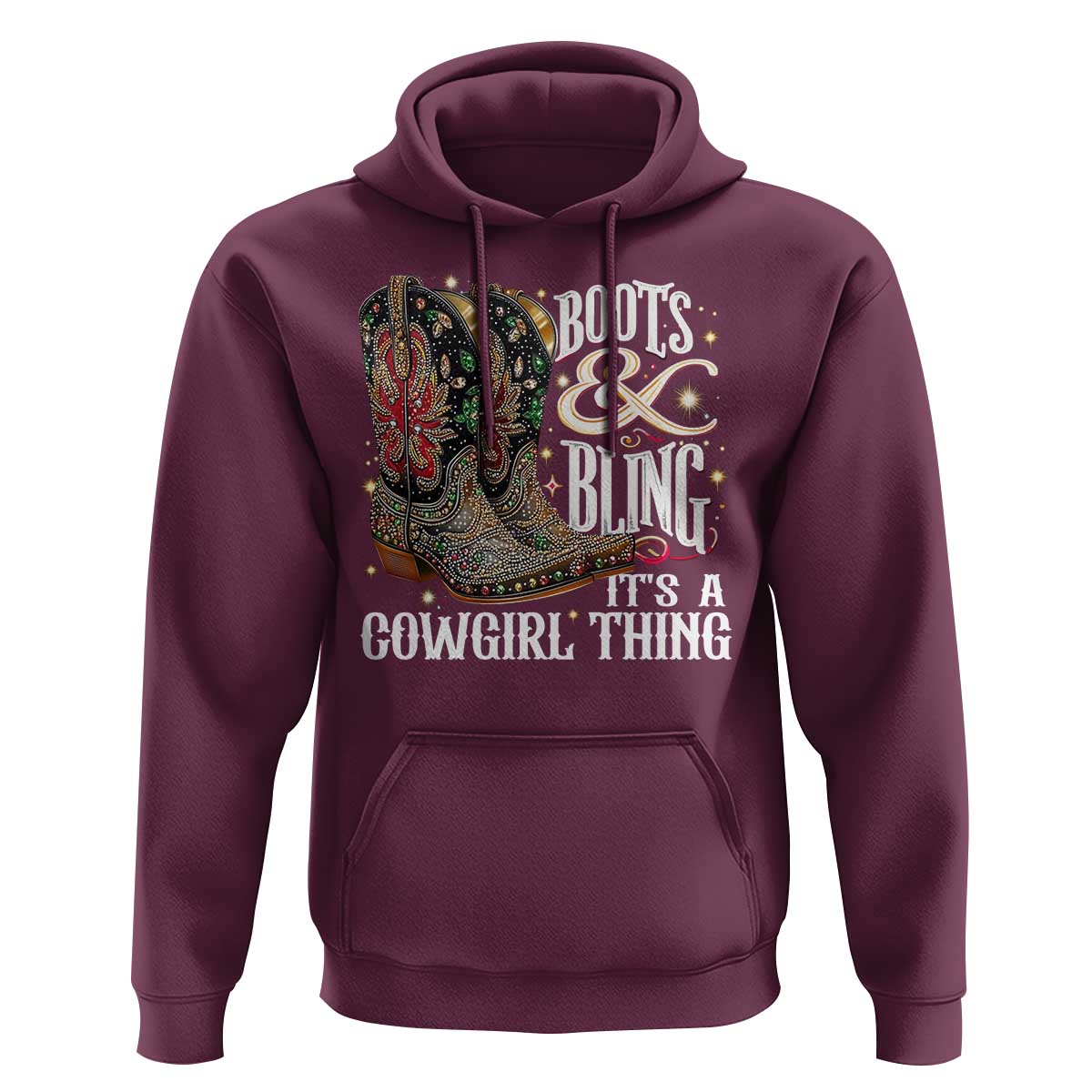 Funny Boots And Bling Its A Cowgirl Thing Hoodie Western Country Girl Boots