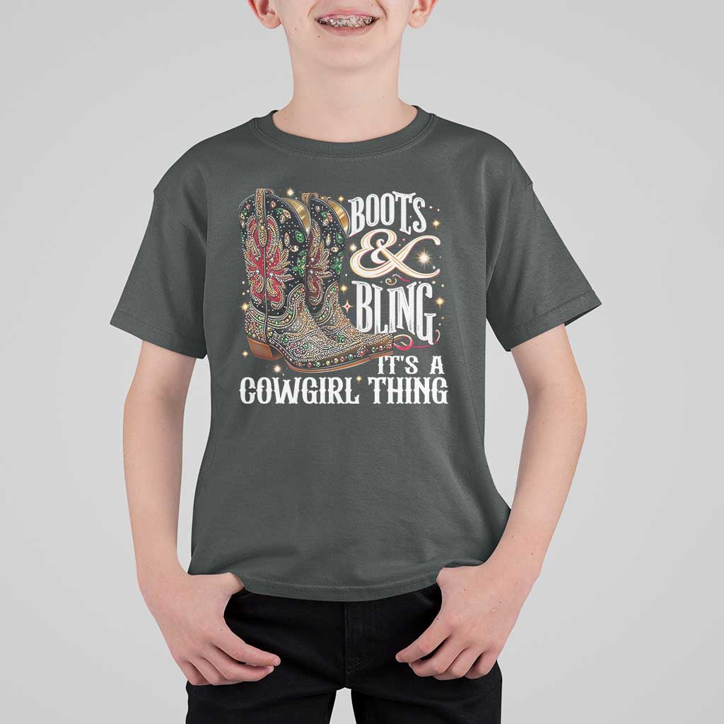 Funny Boots And Bling Its A Cowgirl Thing T Shirt For Kid Western Country Girl Boots