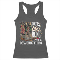 Funny Boots And Bling Its A Cowgirl Thing Racerback Tank Top Western Country Girl Boots