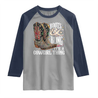 Funny Boots And Bling Its A Cowgirl Thing Raglan Shirt Western Country Girl Boots