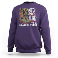 Funny Boots And Bling Its A Cowgirl Thing Sweatshirt Western Country Girl Boots