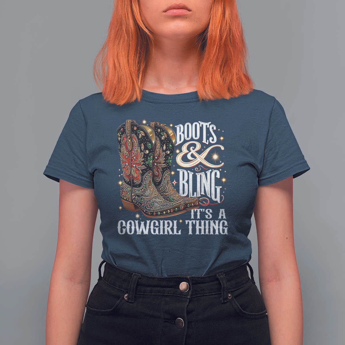 Funny Boots And Bling Its A Cowgirl Thing T Shirt For Women Western Country Girl Boots