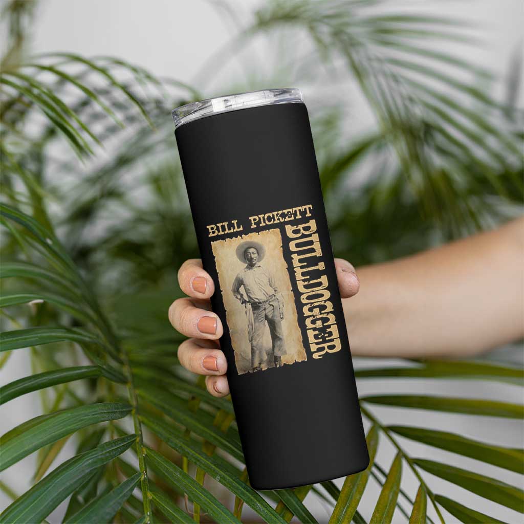 Bill Pickett The Bulldogger Skinny Tumbler Western African American Cowboy