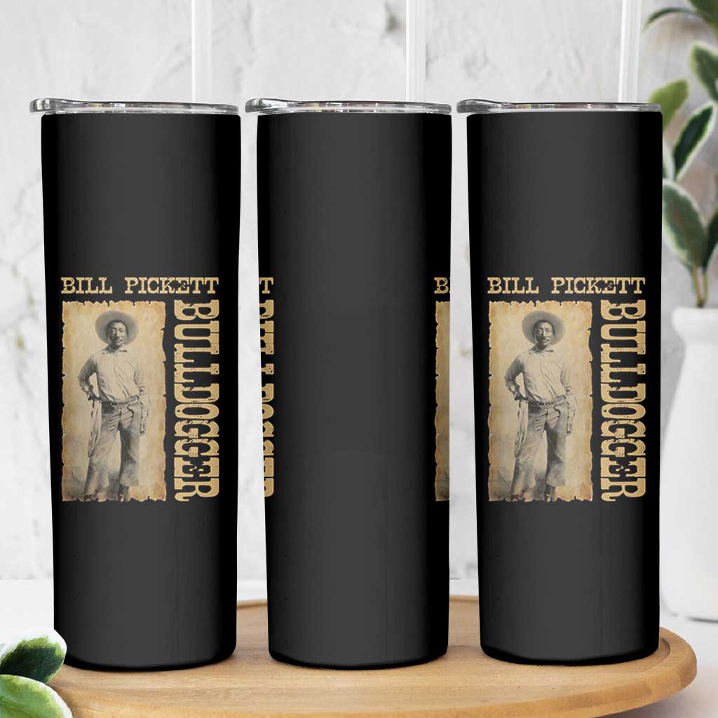 Bill Pickett The Bulldogger Skinny Tumbler Western African American Cowboy