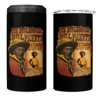 The Bulldogger Bill Pickett 4 in 1 Can Cooler Tumbler Texan Rodeo Legend