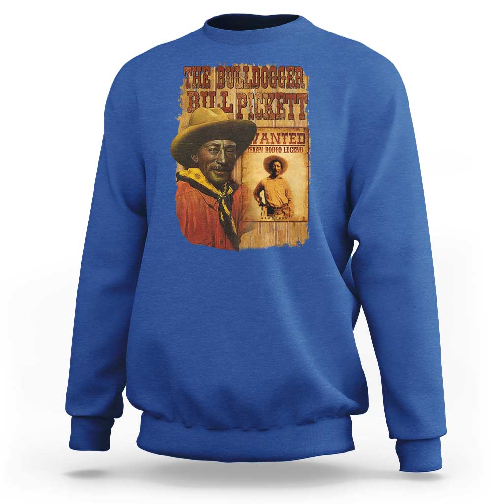 The Bulldogger Bill Pickett Sweatshirt Texan Rodeo Legend