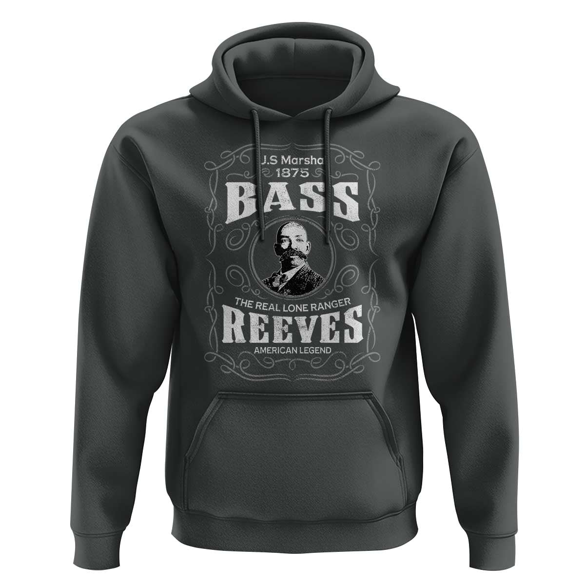 Bass Reeves Hoodie US Marshal 1875 The Real Lone Ranger American Legend