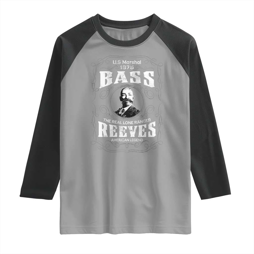 Bass Reeves Raglan Shirt US Marshal 1875 The Real Lone Ranger American Legend