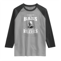 Bass Reeves Raglan Shirt US Marshal 1875 The Real Lone Ranger American Legend