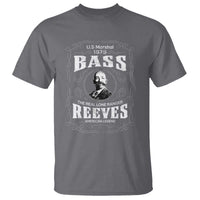 Bass Reeves T Shirt US Marshal 1875 The Real Lone Ranger American Legend