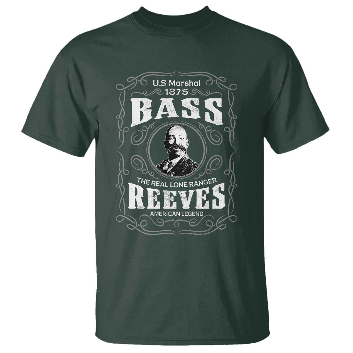 Bass Reeves T Shirt US Marshal 1875 The Real Lone Ranger American Legend