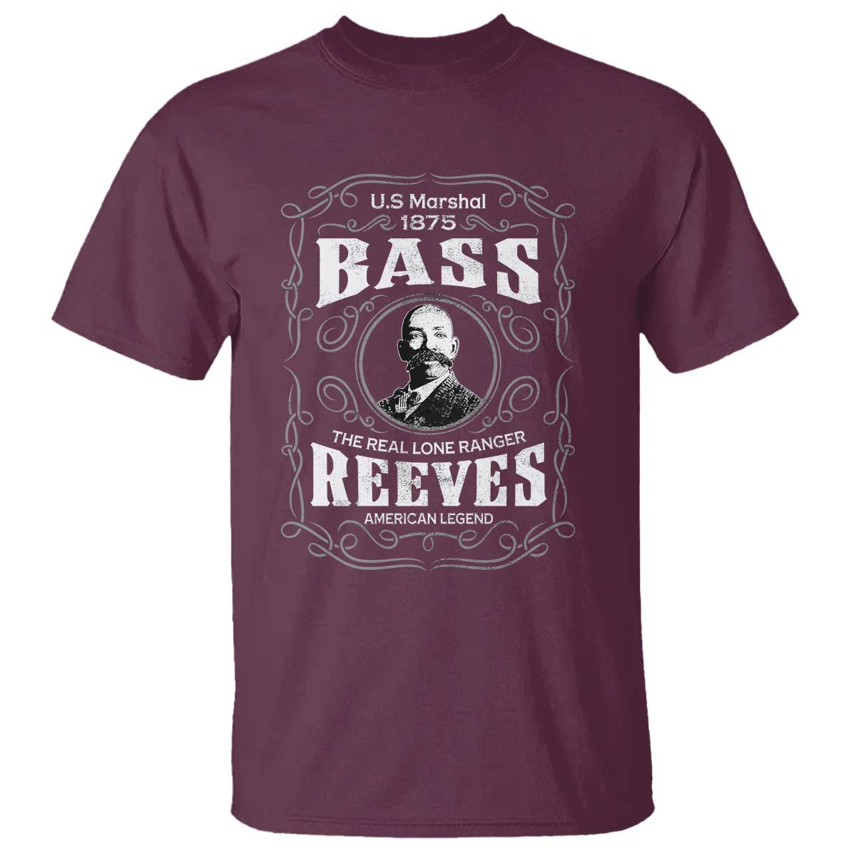 Bass Reeves T Shirt US Marshal 1875 The Real Lone Ranger American Legend