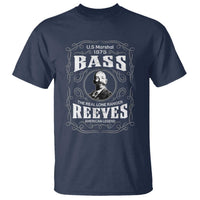 Bass Reeves T Shirt US Marshal 1875 The Real Lone Ranger American Legend