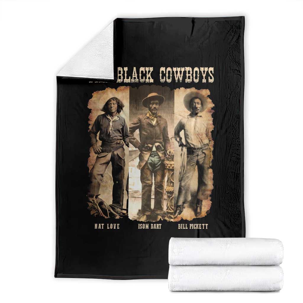 The Black Cowboys Nat Love Isom Dart Bill Pickett Throw Blanket African American Cowboy Legend - Wonder Print Shop