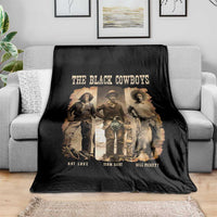The Black Cowboys Nat Love Isom Dart Bill Pickett Throw Blanket African American Cowboy Legend - Wonder Print Shop