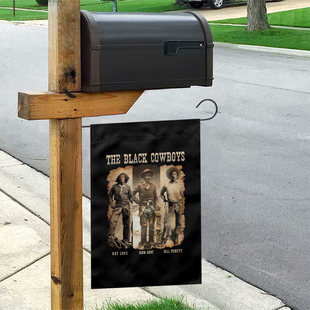 The Black Cowboys Nat Love Isom Dart Bill Pickett Garden Flag African American Cowboy Legend - Wonder Print Shop