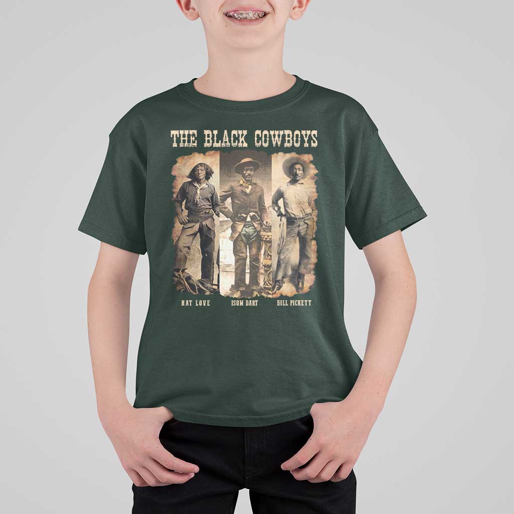 The Black Cowboys Nat Love Isom Dart Bill Pickett T Shirt For Kid African American Cowboy