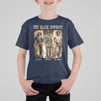 The Black Cowboys Nat Love Isom Dart Bill Pickett T Shirt For Kid African American Cowboy